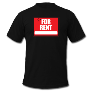 I'm For Rent t-shirt